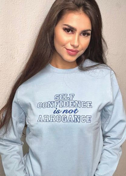 SELF-CONFIDENCE IS NOT ARROGANCE -  Crewneck mit Rundhalsausschnitt