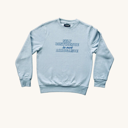SELF-CONFIDENCE IS NOT ARROGANCE -  Crewneck mit Rundhalsausschnitt